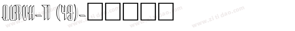QURVH-T1 (49)字体转换